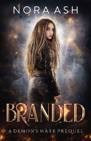 [Demon's Mark 01] • Branded (Demon's Mark Book 1)